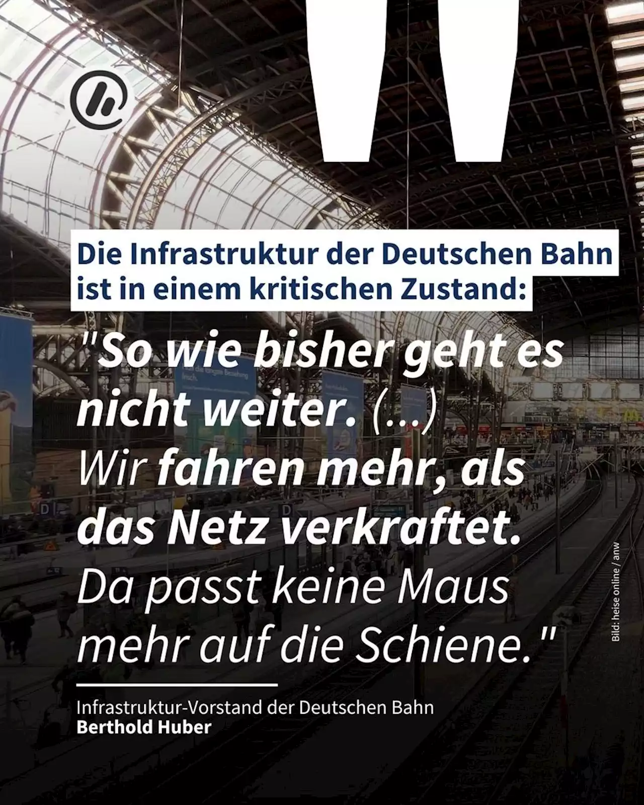 Infrastruktur-Chef der Bahn: 'So wie bisher geht es nicht weiter'