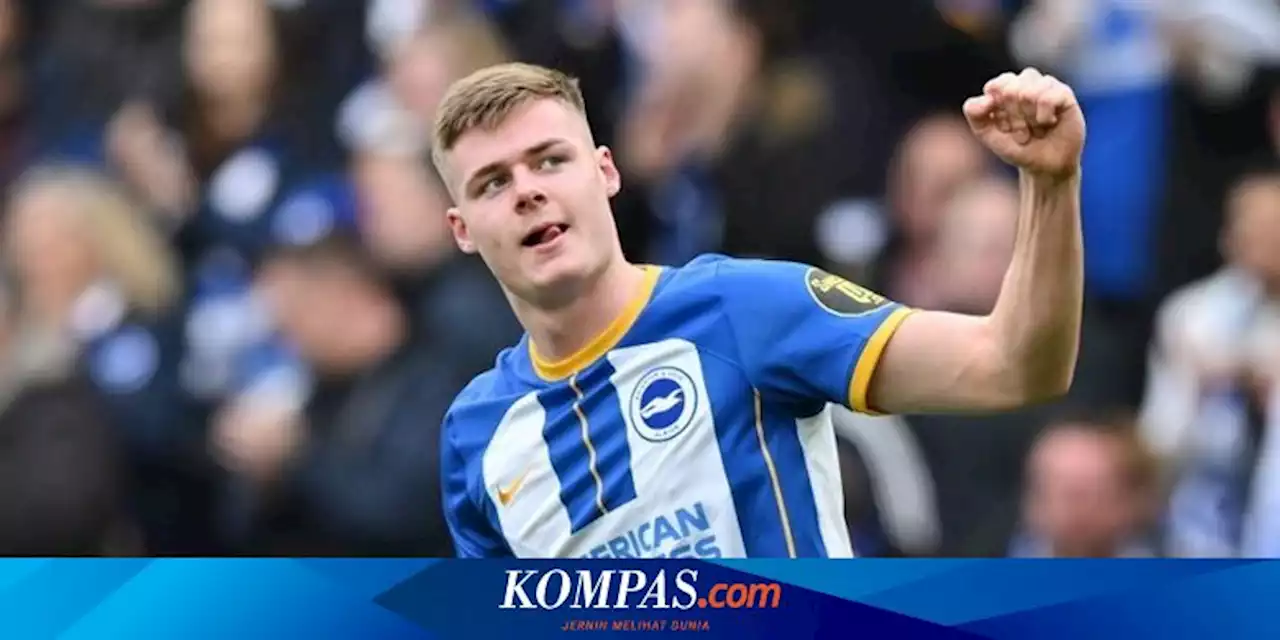 Hasil Liga Inggris: Brighton Menuju Pentas Eropa Setelah 122 Tahun