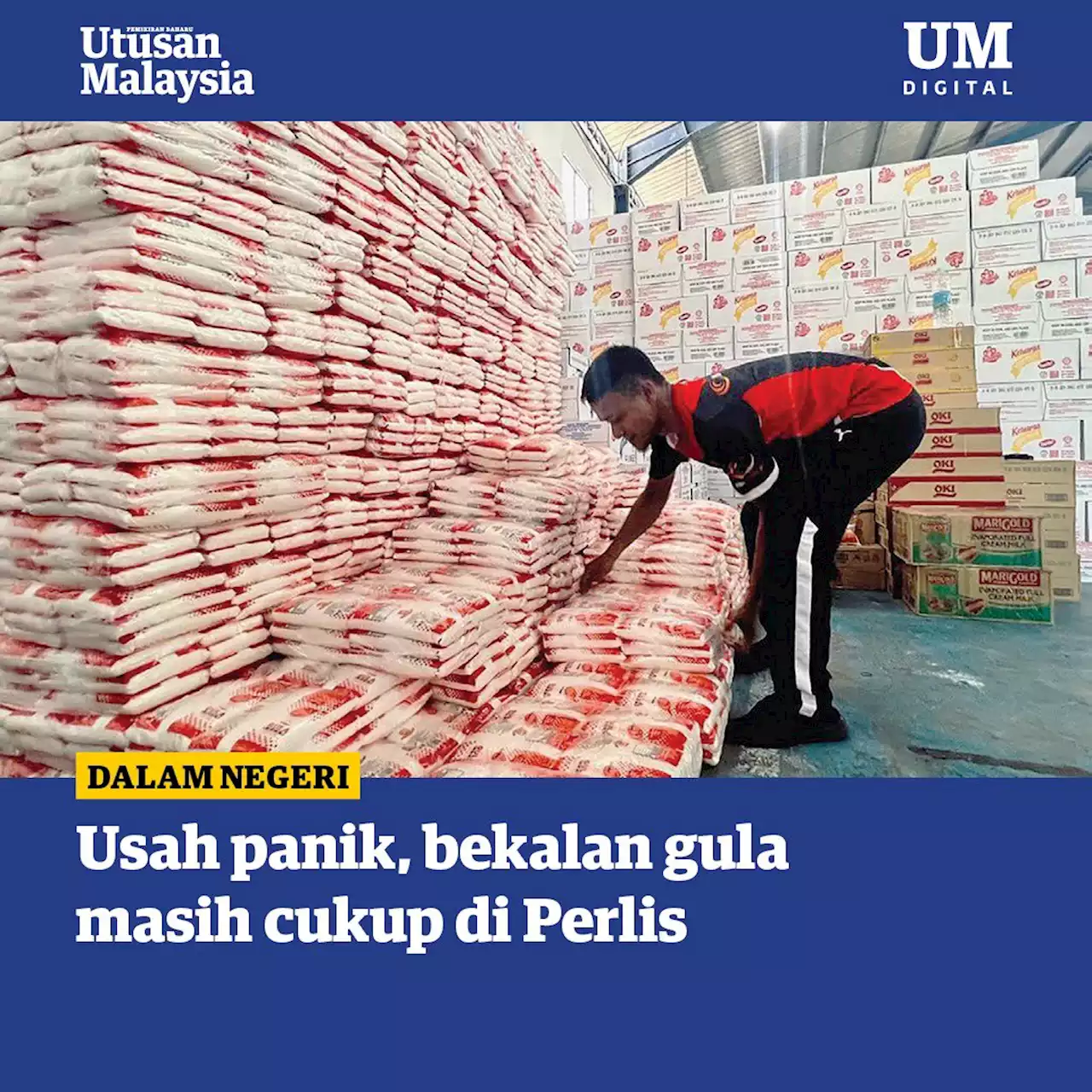 Usah panik, bekalan gula masih cukup di Perlis