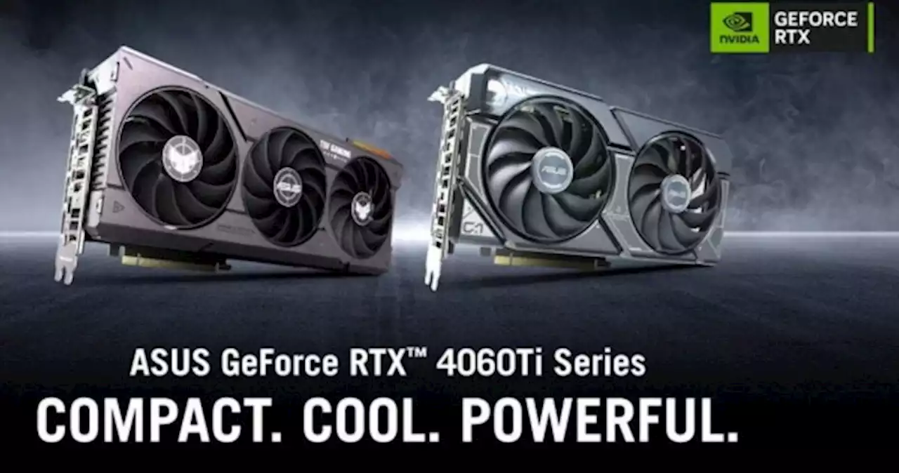 Asus unveils its versions of the NVIDIA GeForce RTX 4060 Ti and RTX 4060