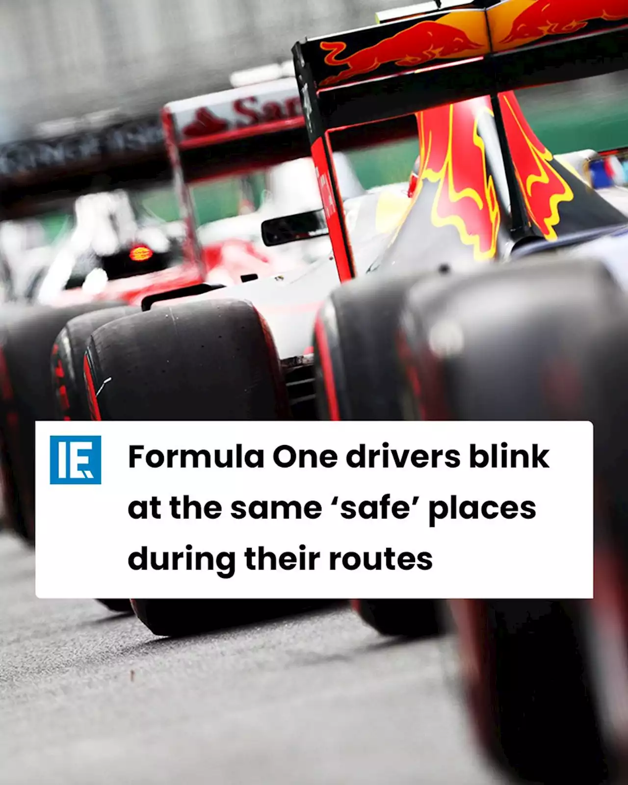 Formula One drivers blink at the same ‘safe’ places during their routes