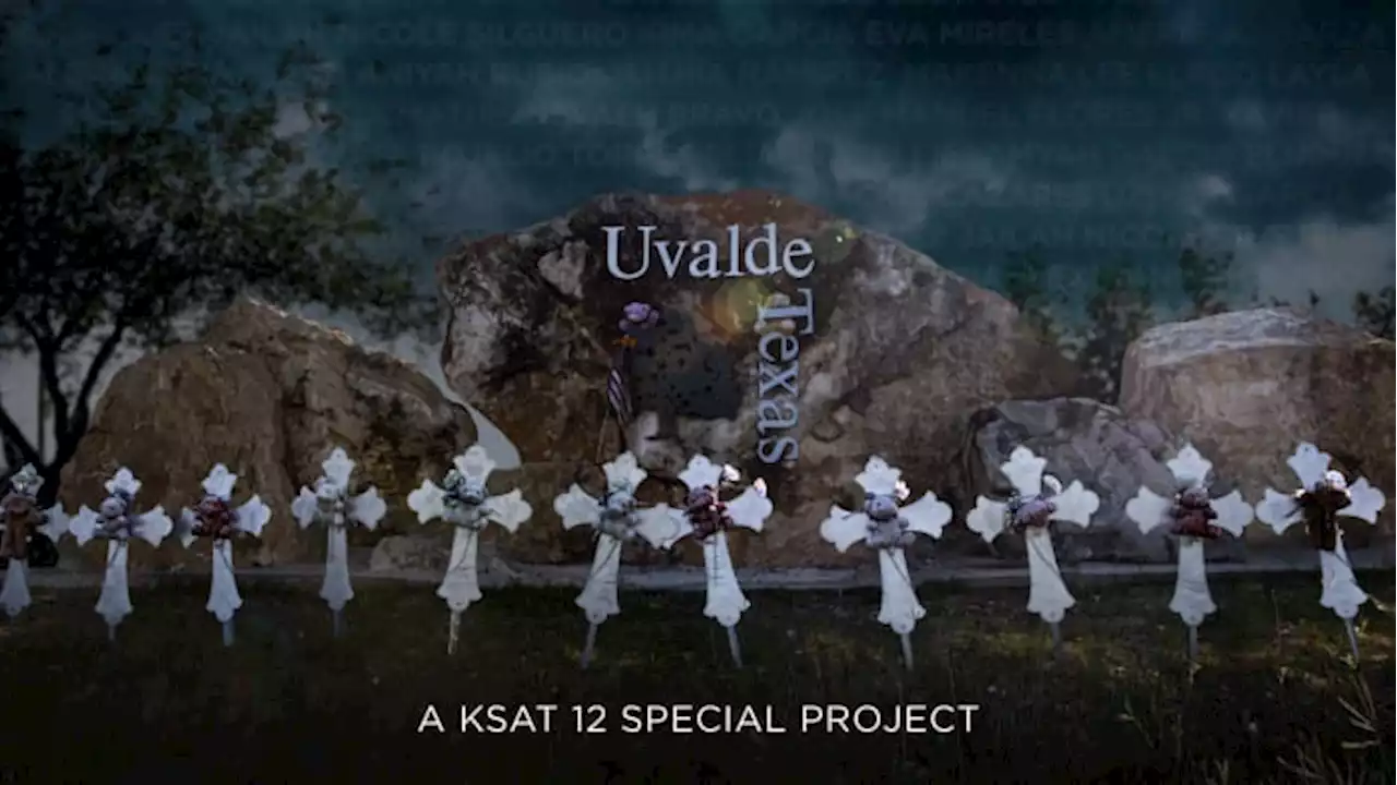 'One Year In: Uvalde,' a KSAT 12 Special Project