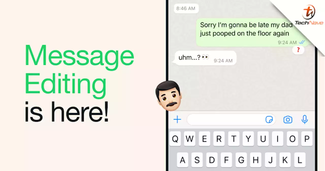 WhatsApp's new Edit feature update is now rolling out globally | TechNave