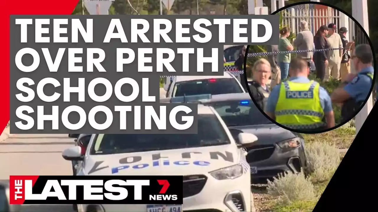 Teenager arrested over Perth school shooting | 7NEWS