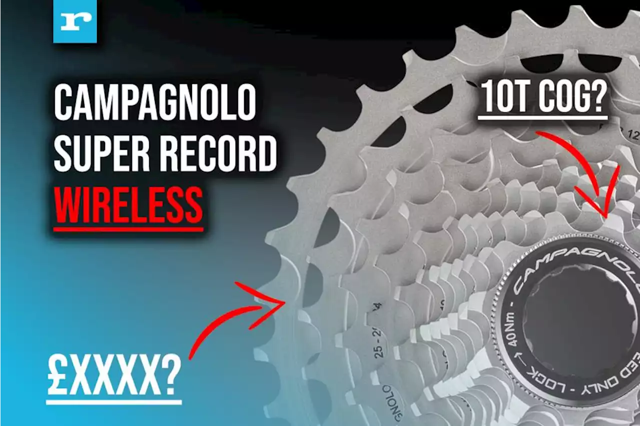 Leak all but confirms wireless Campagnolo Super Record groupset is coming with prices quoted