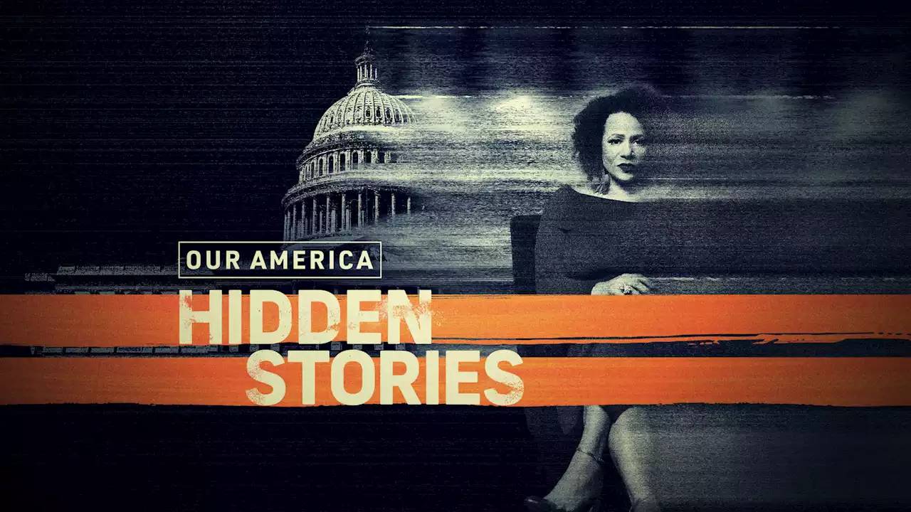 Our America: Hidden Stories - The 1619 Project | Watch the Full Episode