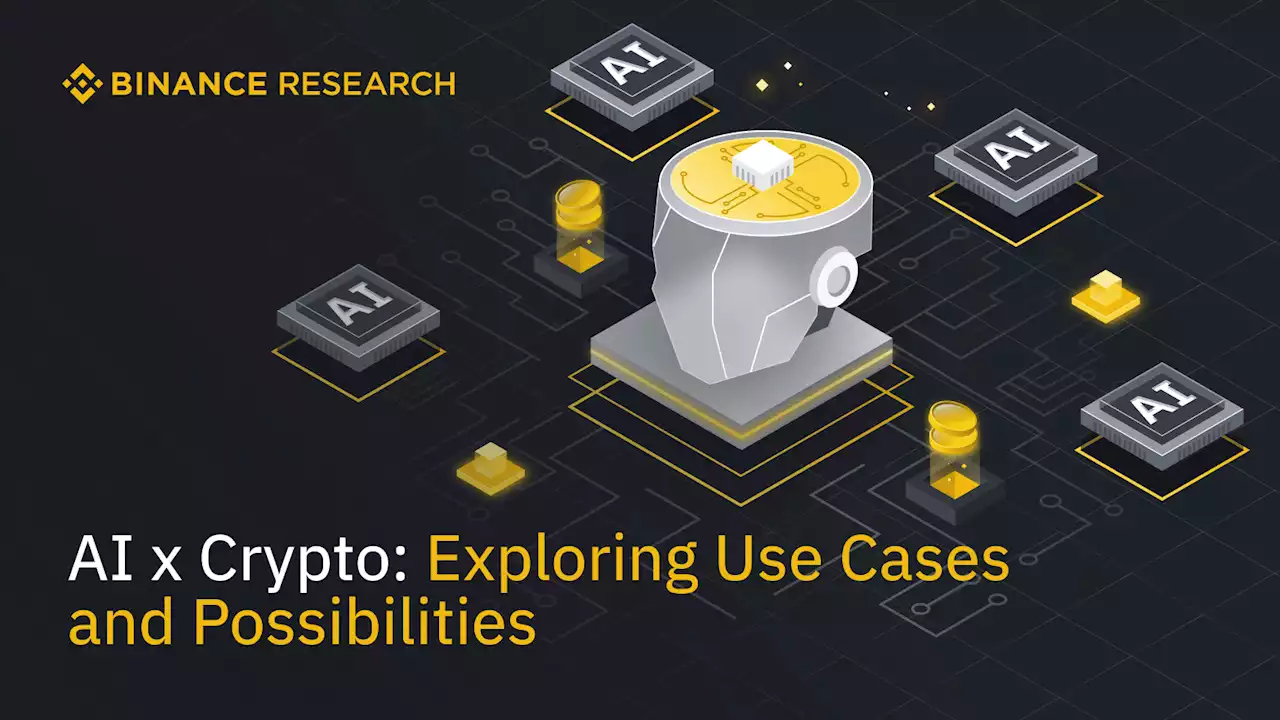 Binance Research: AI in Crypto – Exploring Use Cases and Possibilities | Binance Blog