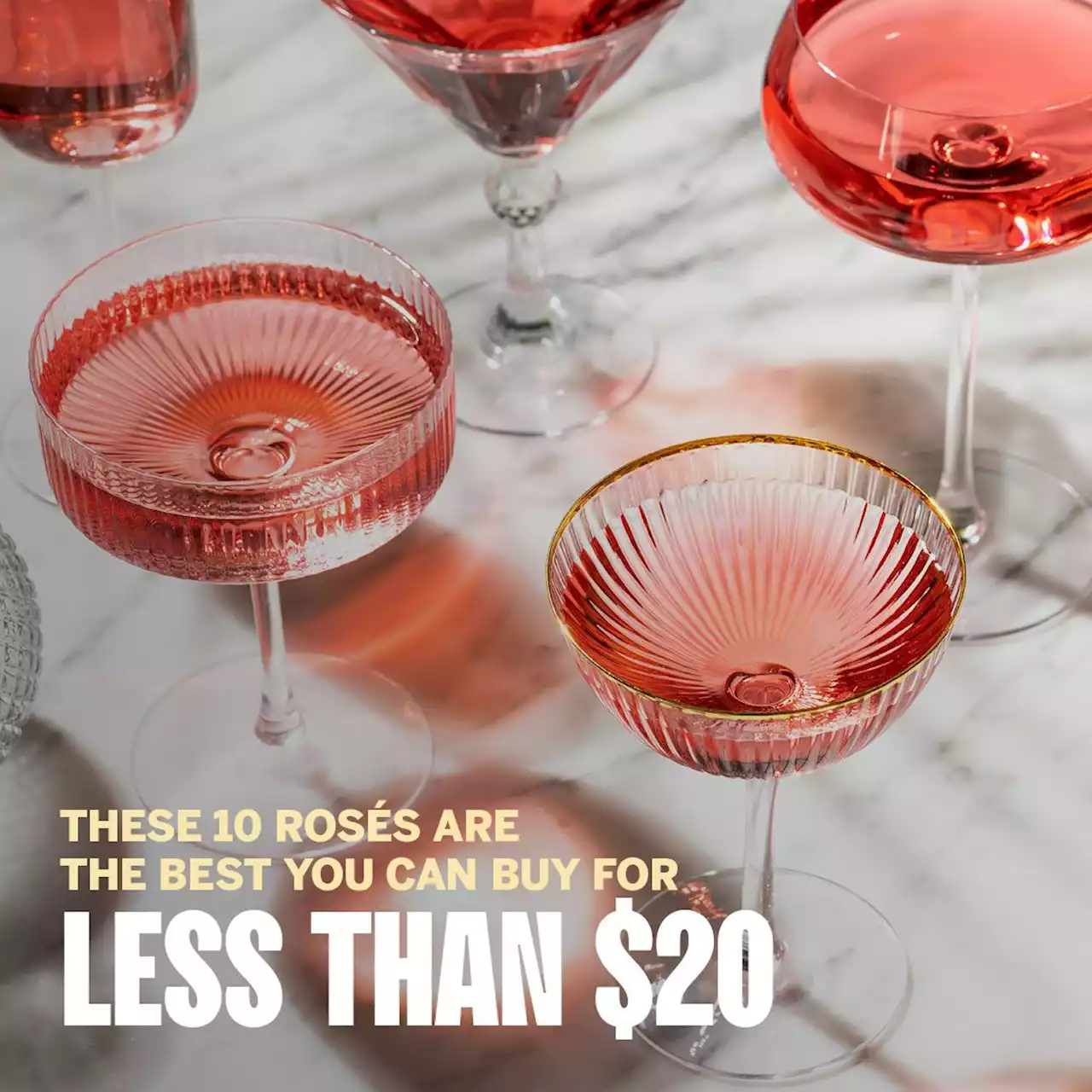 These 10 Rosés Are the Best You Can Buy for Less Than $20