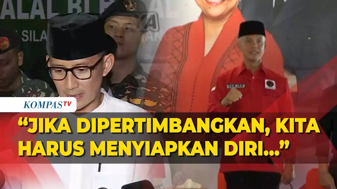 Respons Sandiaga Uno Masuk Bursa Bakal Cawapres Ganjar: Kita Harus Menyiapkan Diri