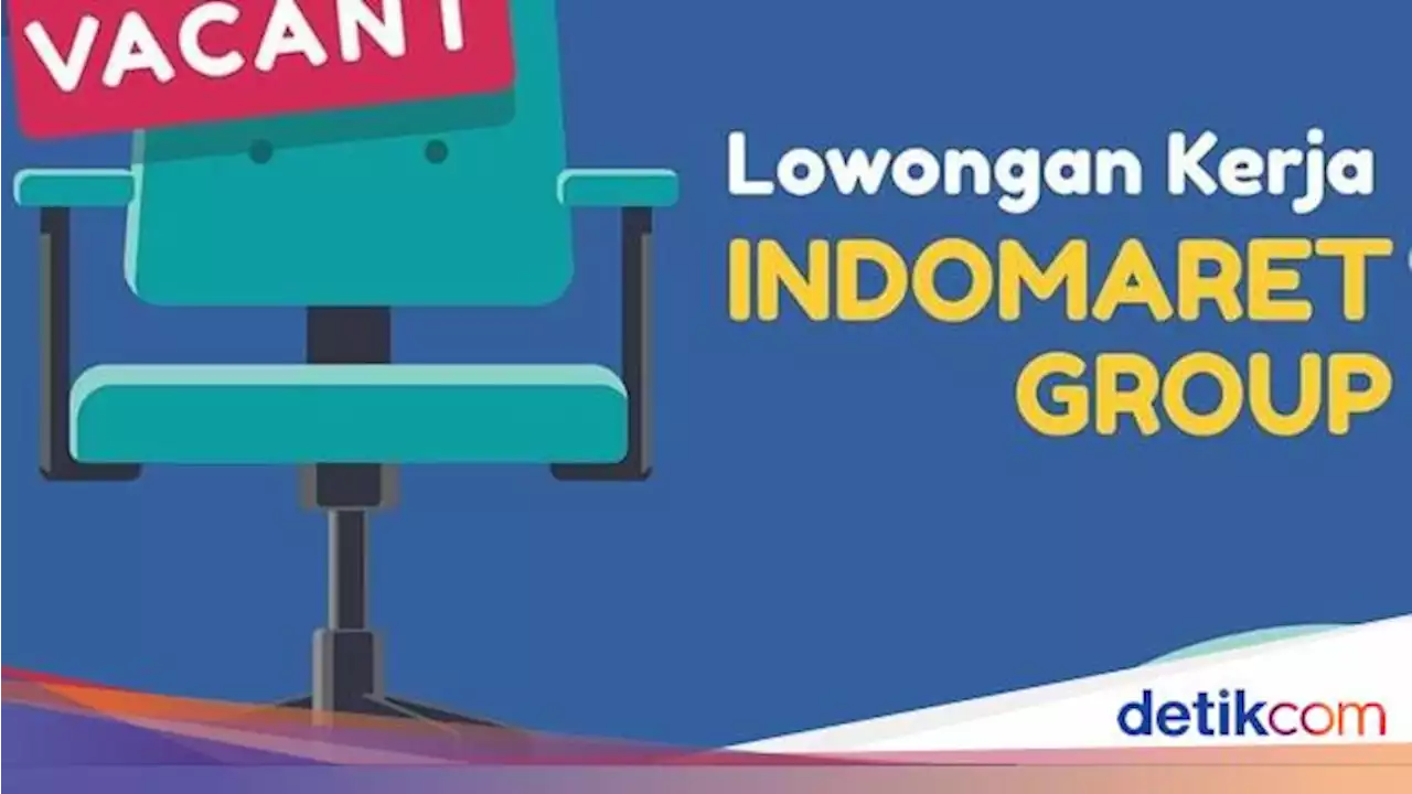 Indomaret Buka Seabrek Lowongan Kerja Nih, Cek Syaratnya!