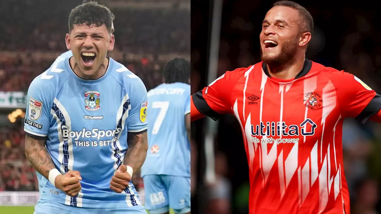 Coventry City 5-6 Luton: Championship play-off final combined XI features Leeds, Man City loanees