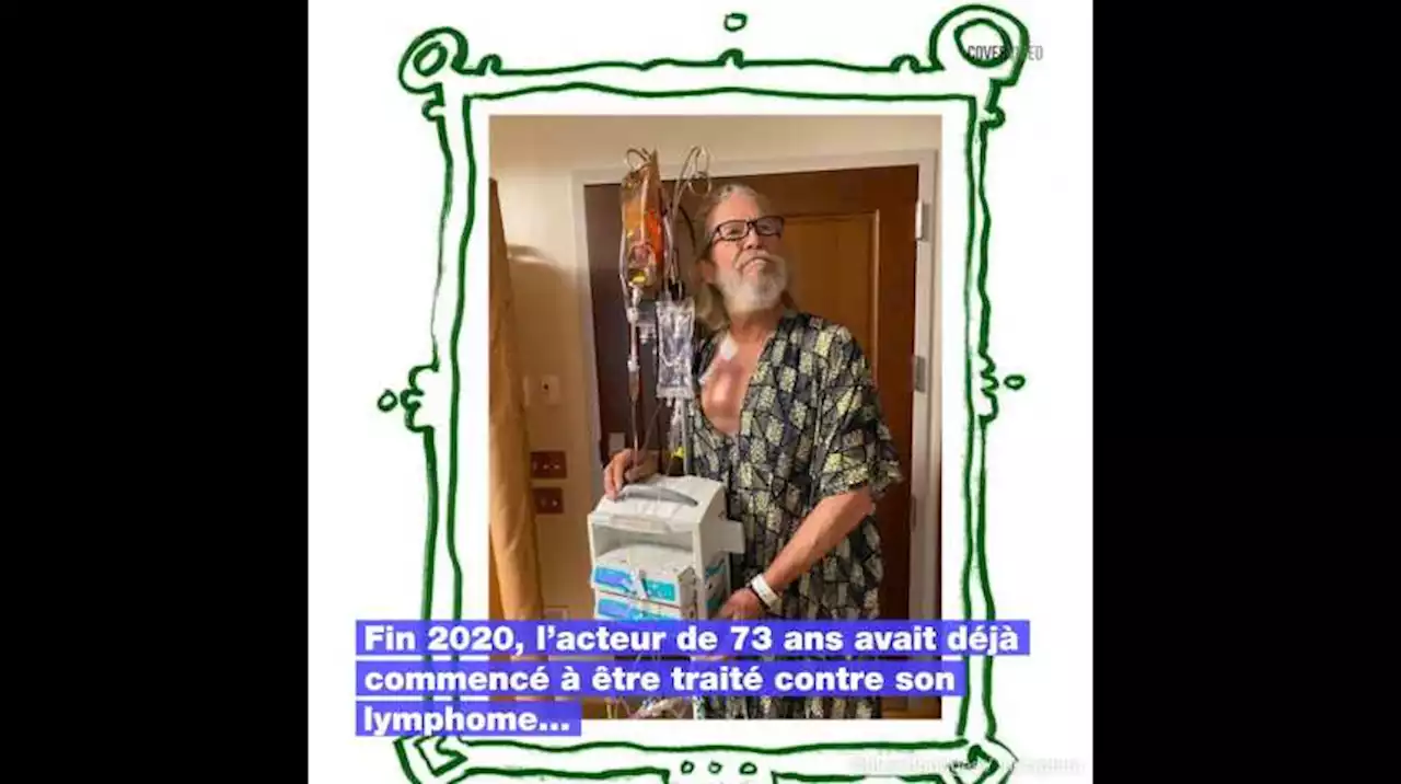 Pour Jeff Bridges, souffrir du Covid a été pire que sa chimio