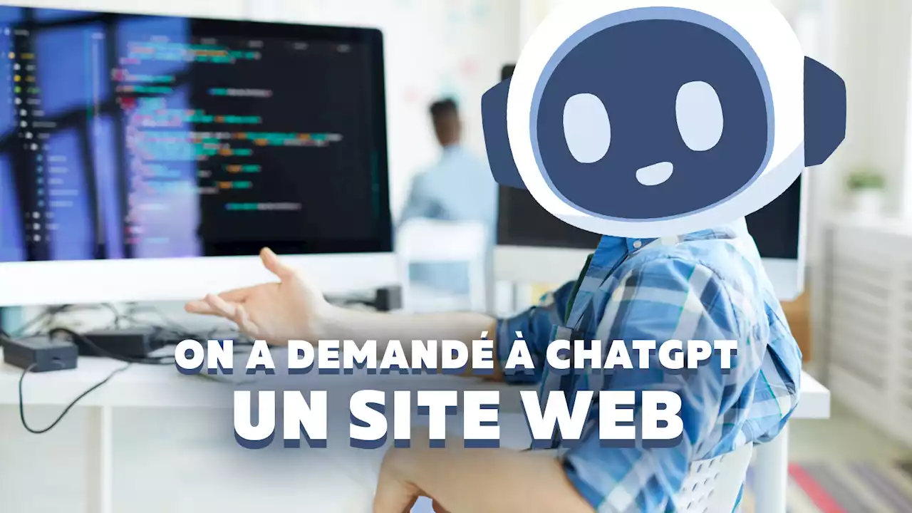 On a demandé à ChatGPT de nous faire un site Web