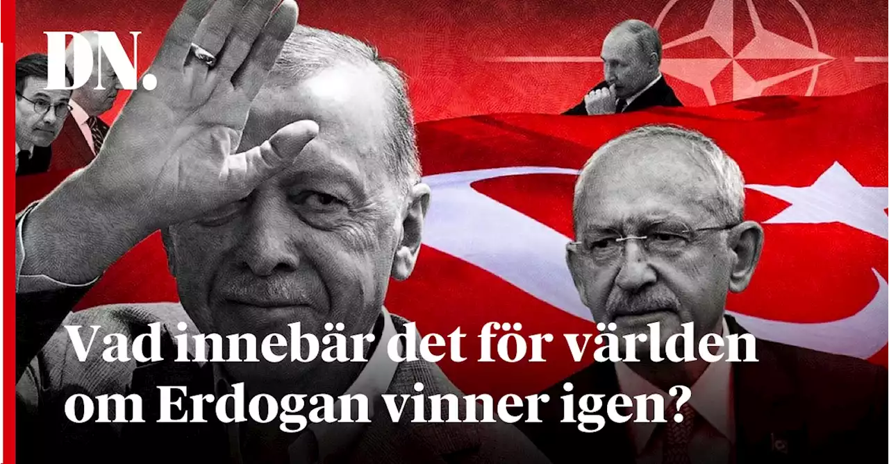 Vad innebär det för världen om Erdogan vinner igen?