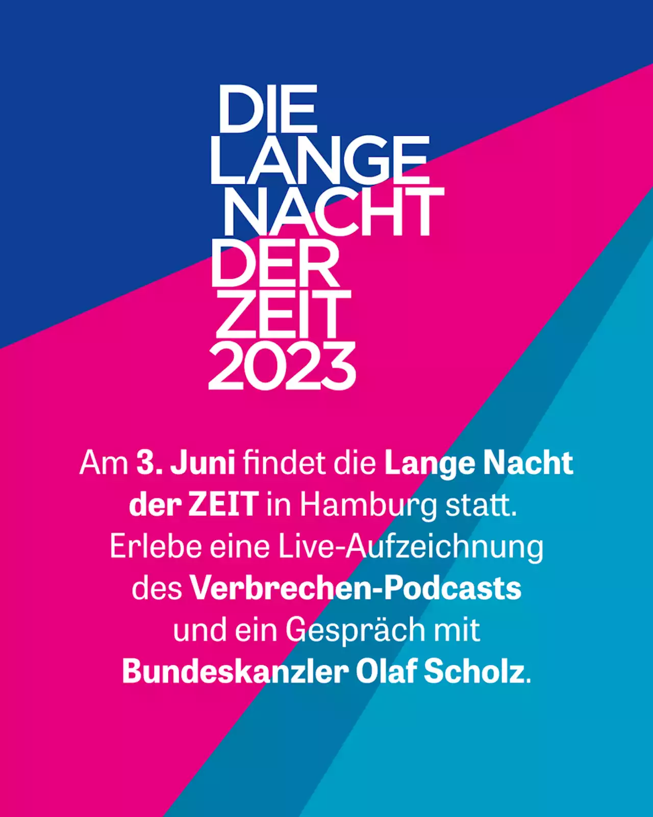 Die Lange Nacht der ZEIT 2023 - ZEIT Veranstaltungen