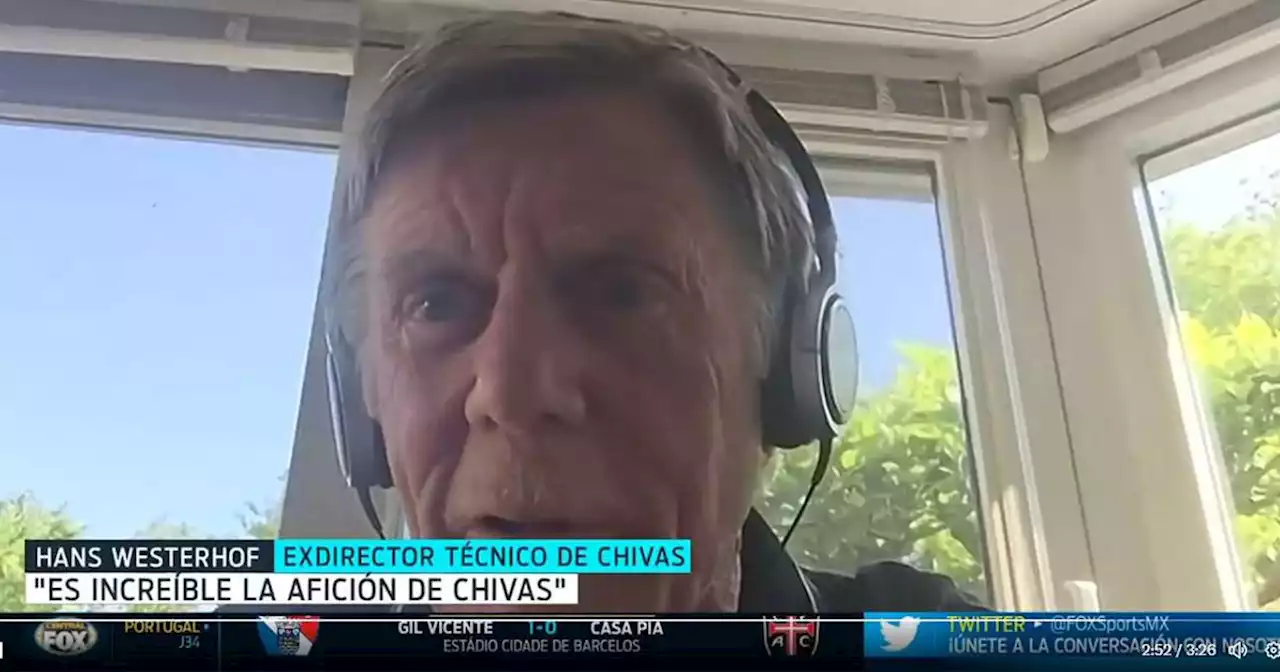 Hans Westerhof recuerda con asombro a la afición de Chivas: ‘Es increíble’ | VIDEO