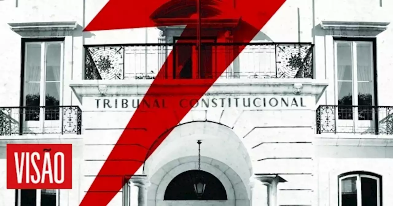 Visão | Tribunal Constitucional: 40 anos com esqueletos no armário?