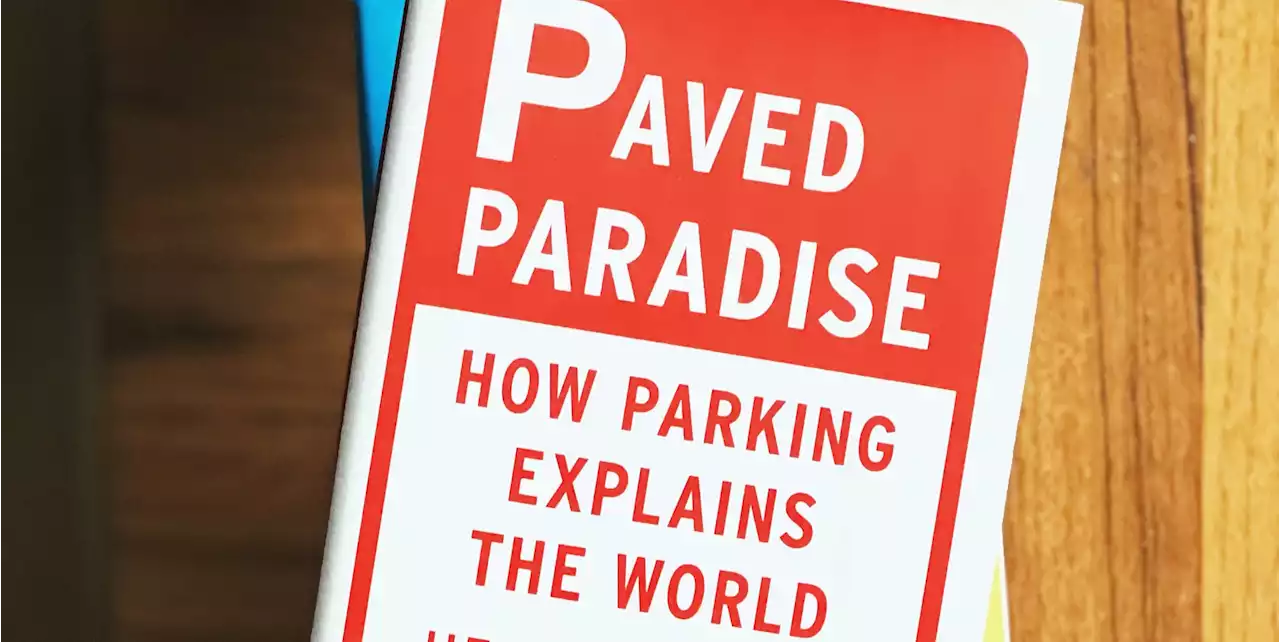 'Paved Paradise' Looks at the Outsize Role of Parking in America