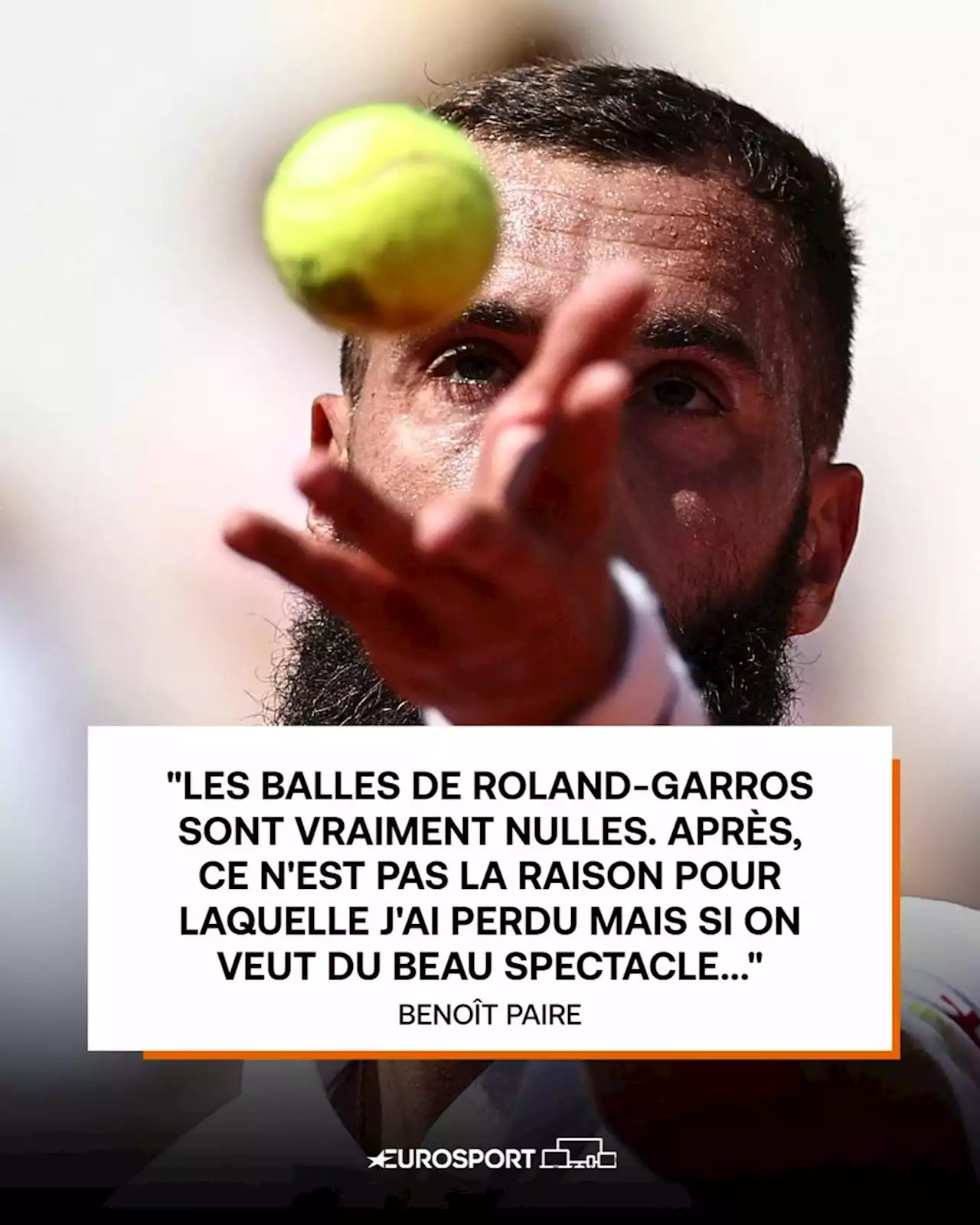 Roland-Garros 2023 - Benoît Paire : 'Les balles du tournoi sont vraiment nulles'