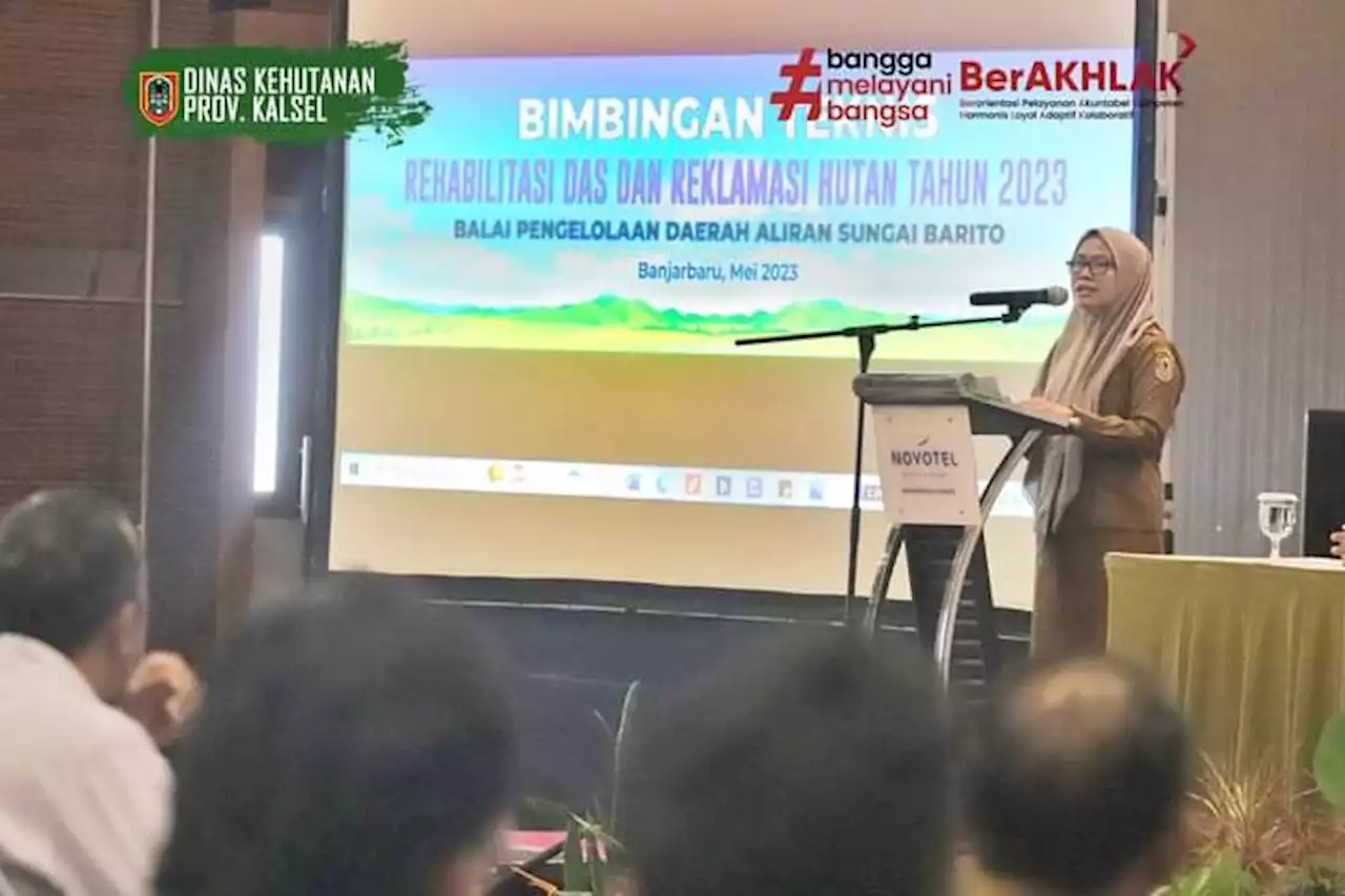 Kadishut Kalsel Buka Acara Bimtek Rehab DAS & Reklamasi Hutan Tahun 2023