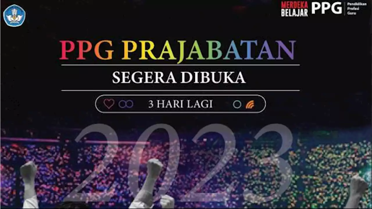 Link dan Cara Daftar PPG Prajabatan 2023, Dibuka 31 Mei