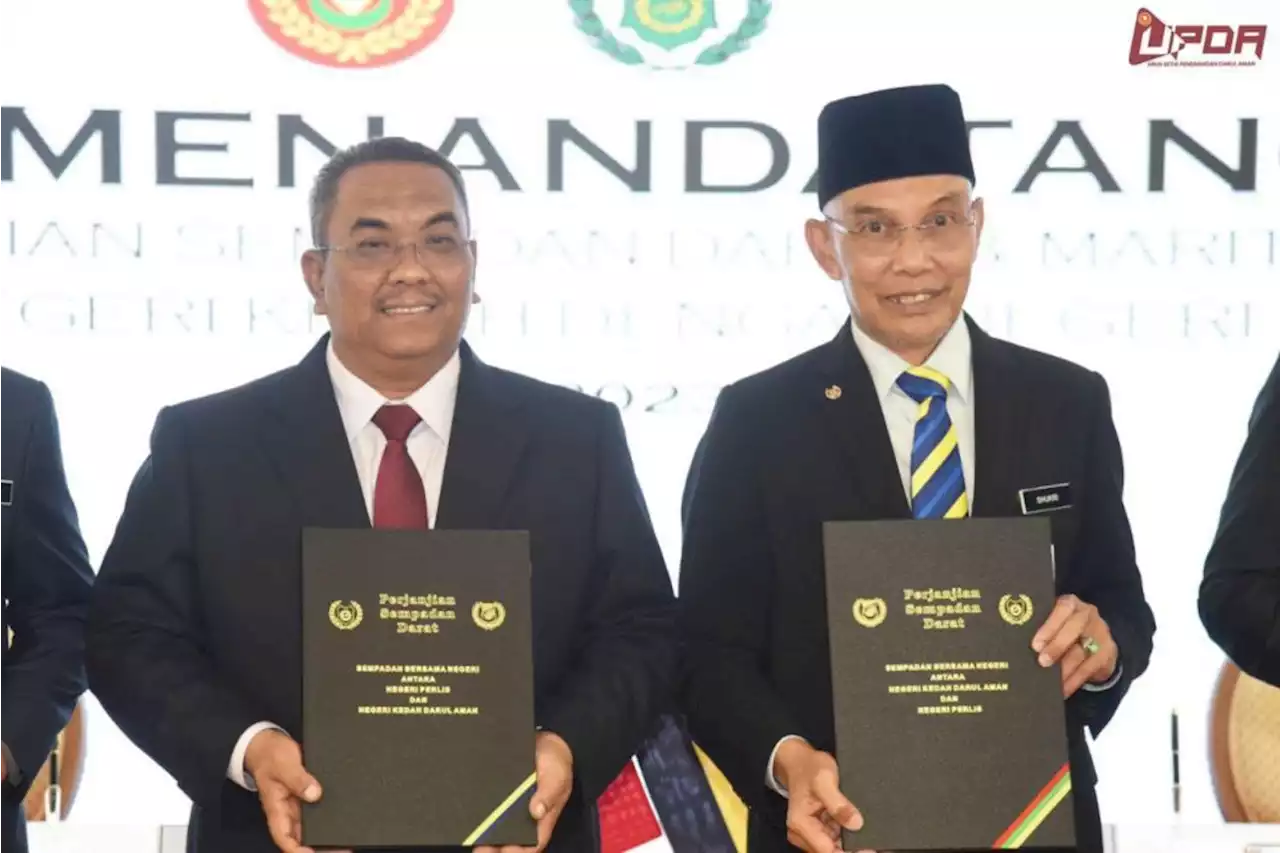 Kedah, Perlis sign land and maritime boundary deal | The Malaysian Insight