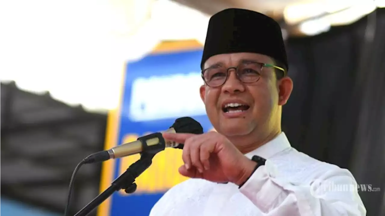 PDIP Minta Anies Minta Maaf Soal Data Jalan, Demokrat: Data yang Disampaikan Tidak Ada yang Salah - Tribunnews.com