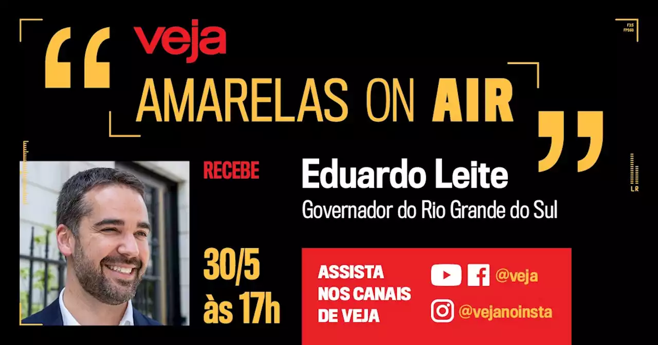 Eduardo Leite é o próximo entrevistado do Amarelas On Air | Clarissa Oliveira