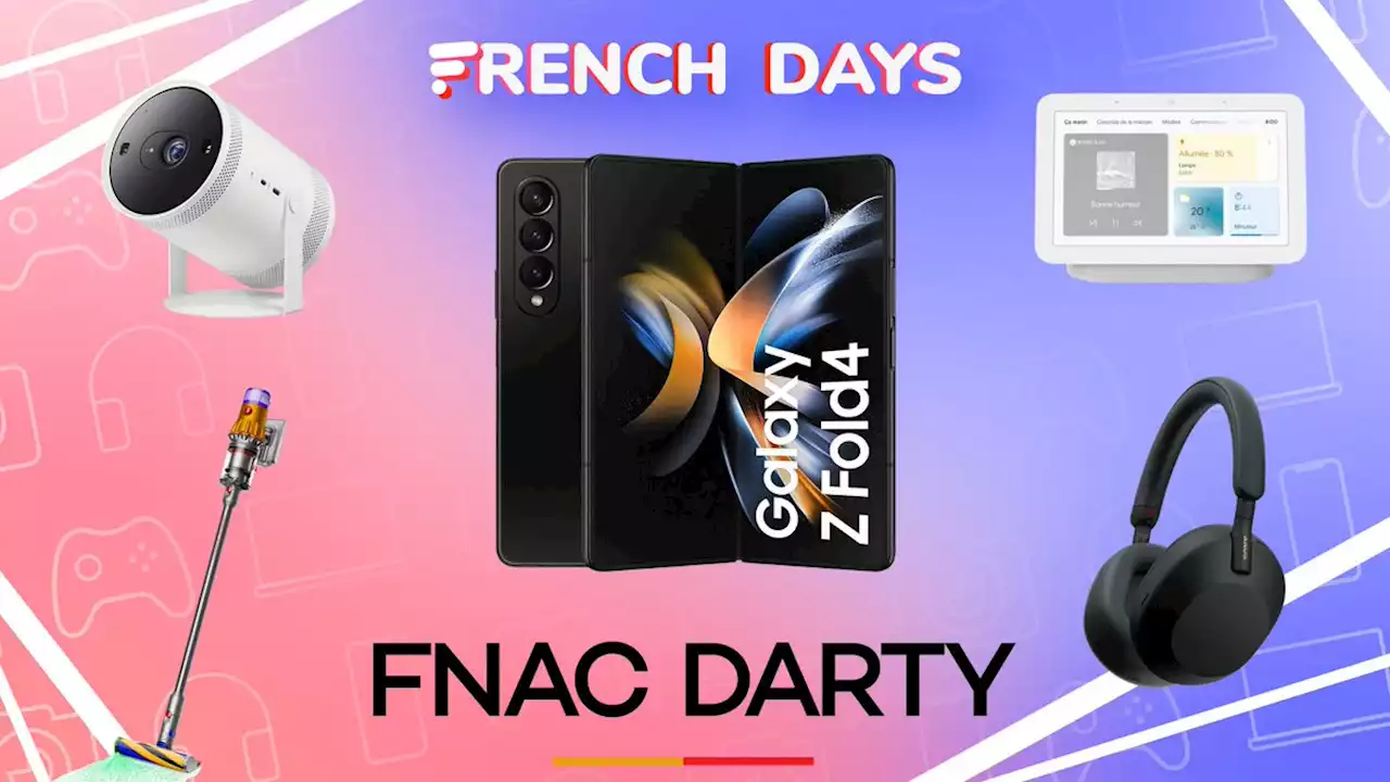 French Days Fnac Darty : les meilleures offres que recherchent les Français sont là !