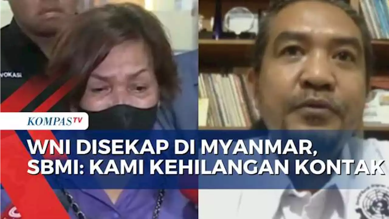 20 WNI Disekap di Myanmar, Ibu Korban: Terakhir Saya Komunikasi 8 Hari yang Lalu