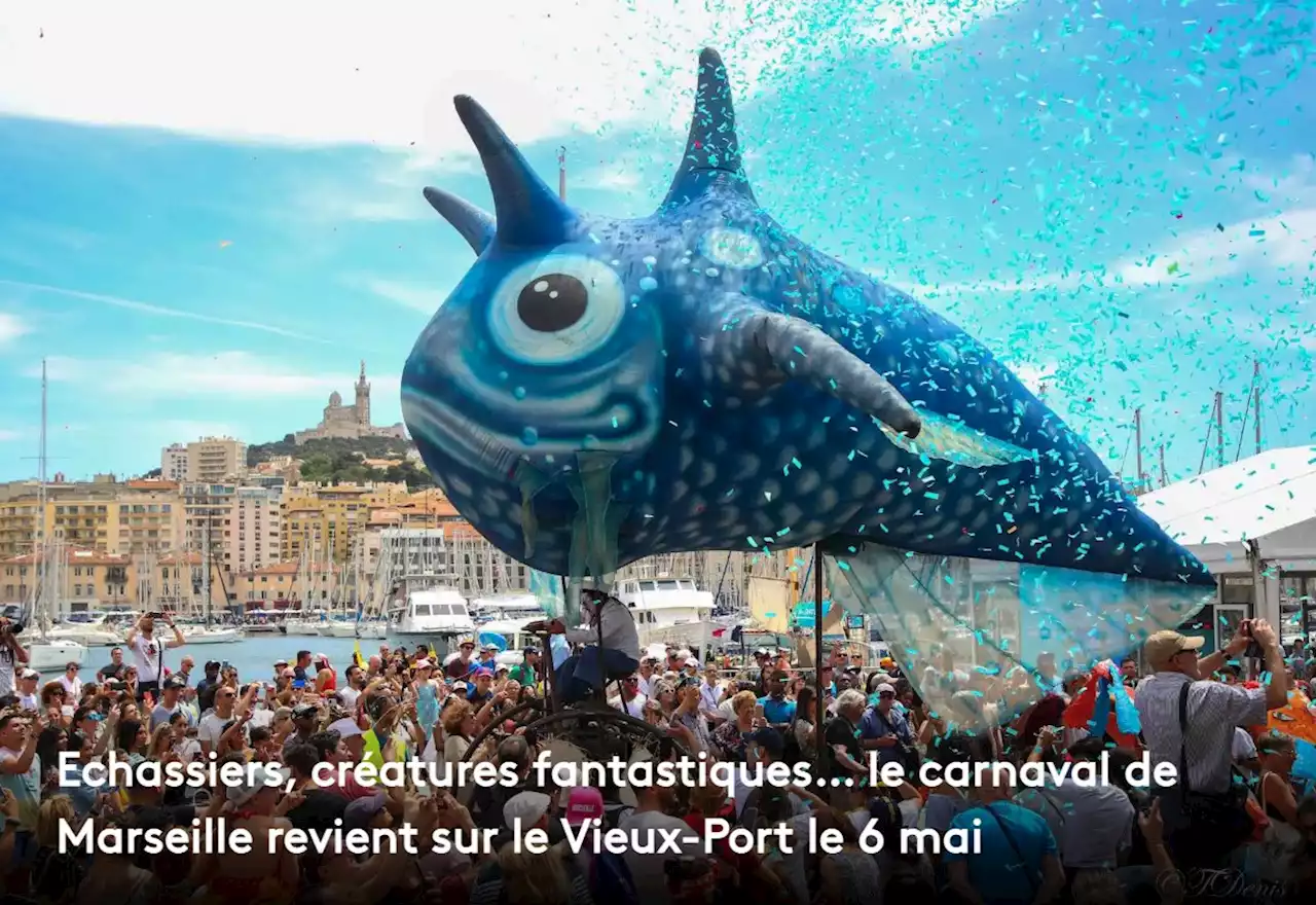 Echassiers, créatures fantastiques... le carnaval de Marseille revient sur le Vieux-Port le 6 mai