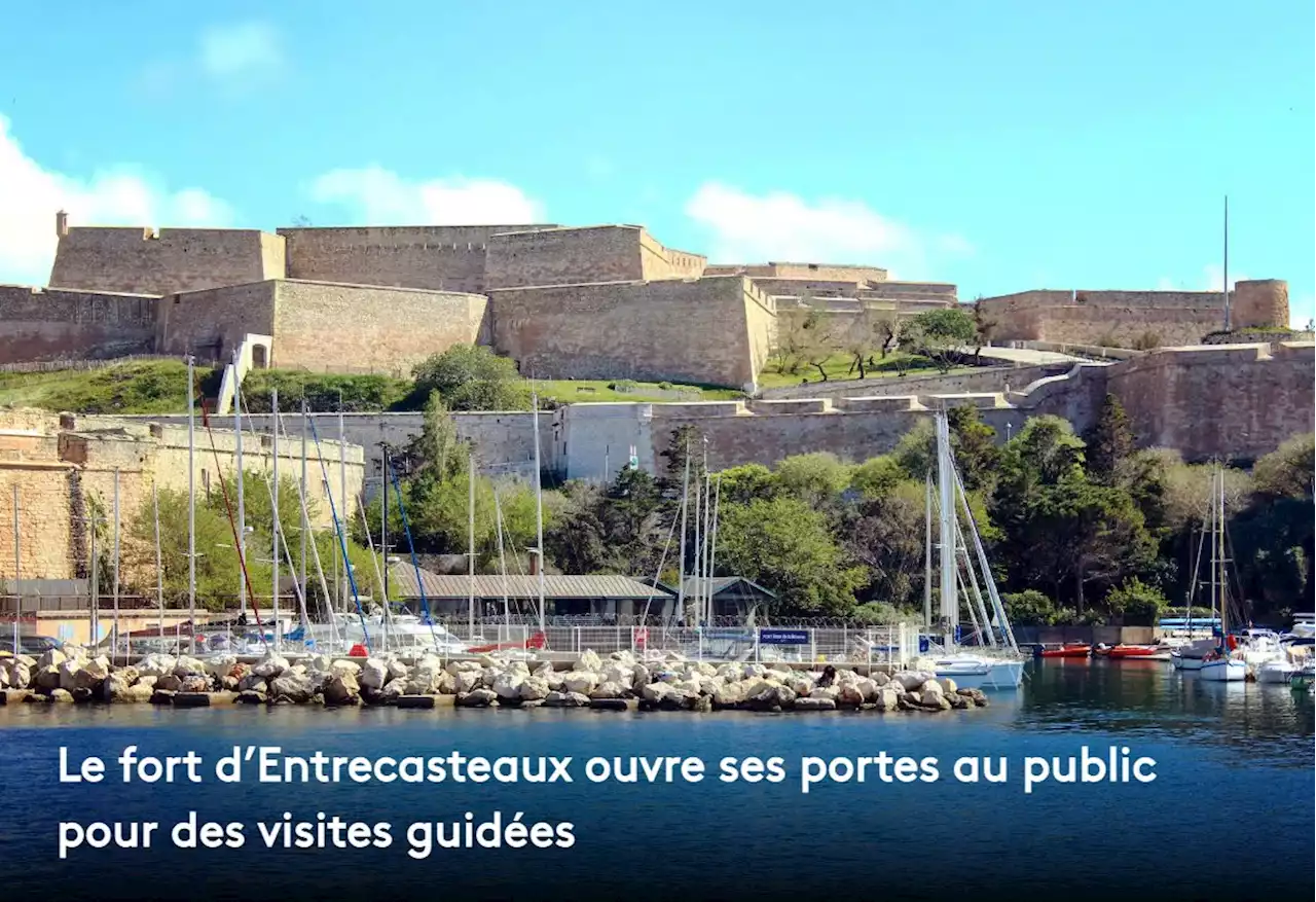 Le fort d'Entrecasteaux ouvre ses portes au public pour des visites guidées