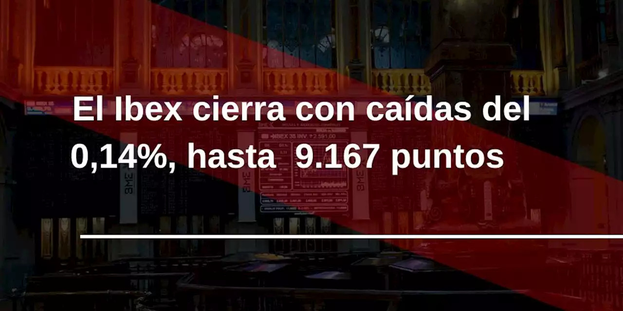 El Ibex 35 cierra con ligeras caídas y se aleja de unos 9.200 puntos que se le resisten