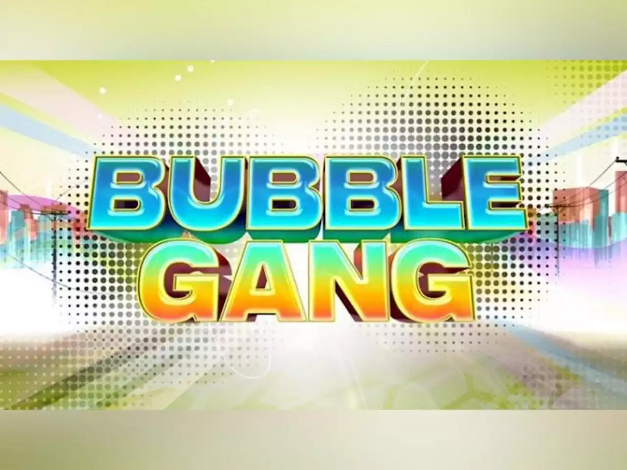 Bubble Gang: Kababol, what's in store for you on the first Friday of June?