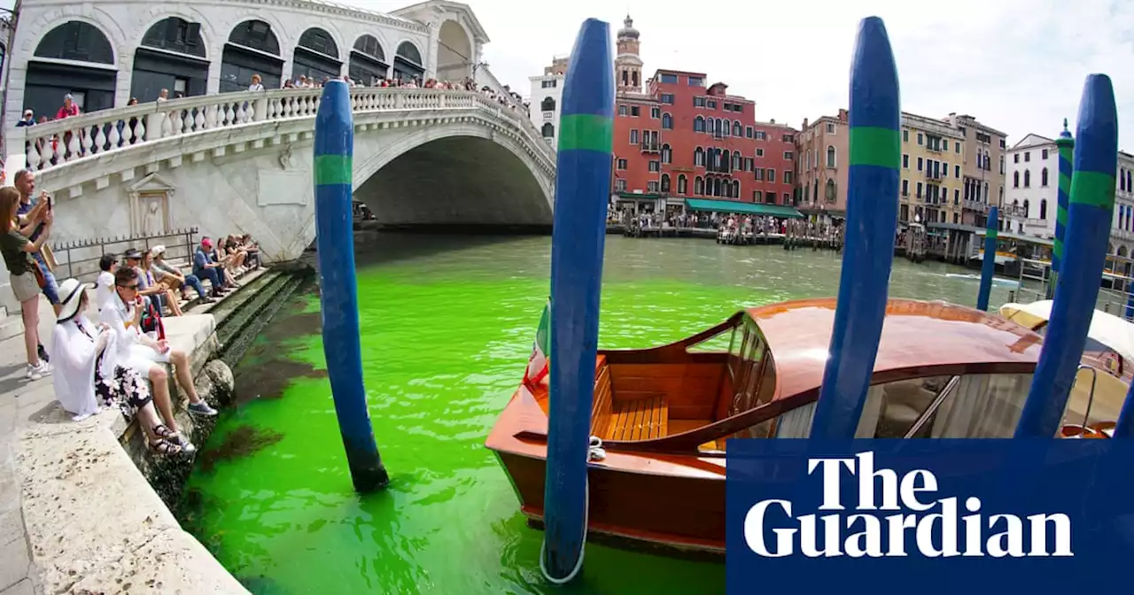 Mystery of why Venice’s Grand Canal turned fluorescent green is solved