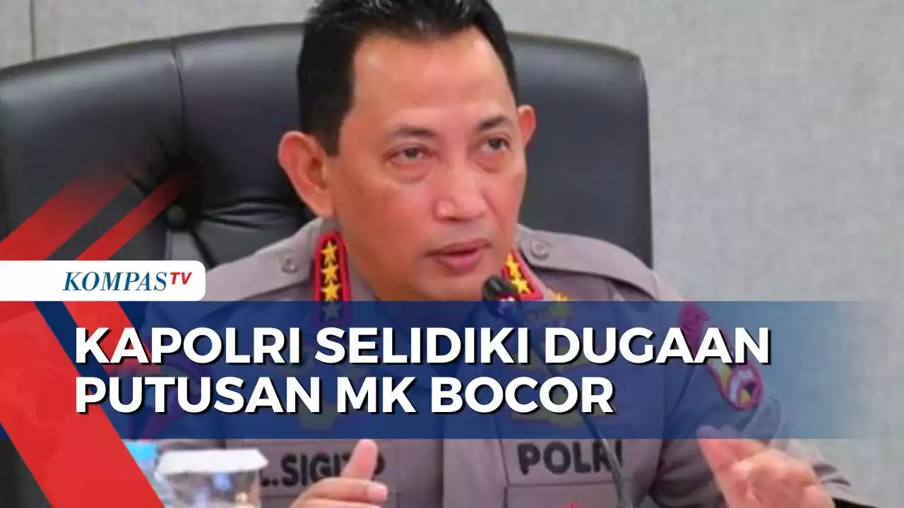 Kapolri Ambil Langkah Selidiki Dugaan Kebocoran Putusan MK Soal Sistem Pemilu