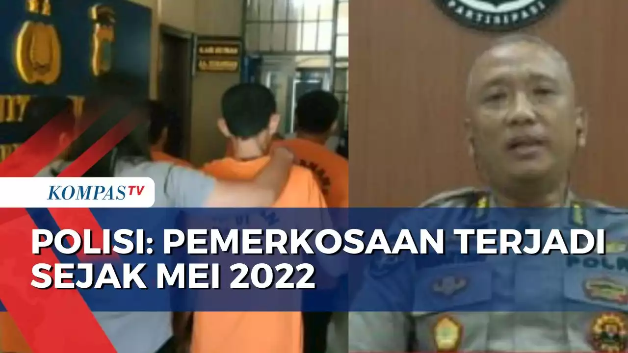 Remaja Diperkosa 11 Pria, Polisi: Korban Dilecehkan dari Mei 2022 sampai Januari 2023