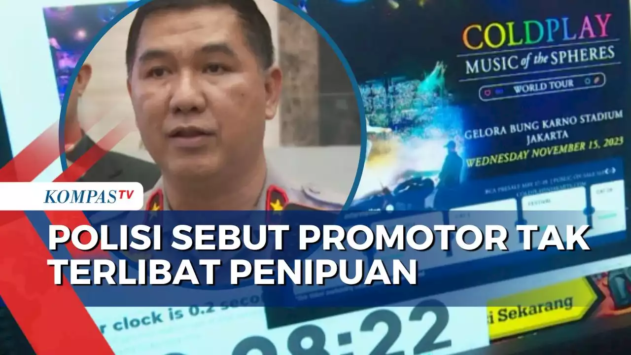 Sebut Promotor Coldplay Tak Terlibat, Polisi Segera Periksa Vendor Penjualan Tiket