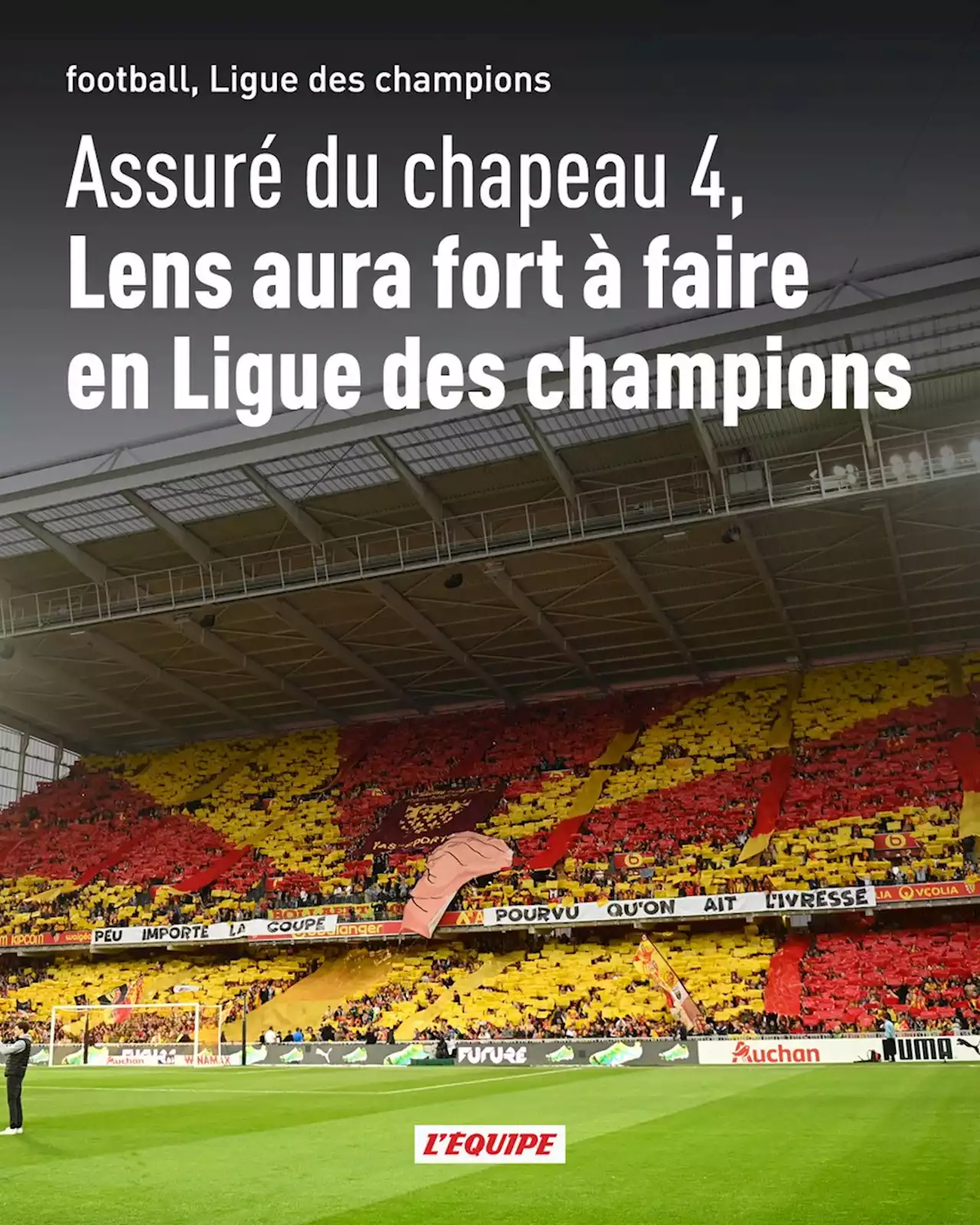 Lens, qui sera dans le chapeau 4 en Ligue des champions, aura fort à faire