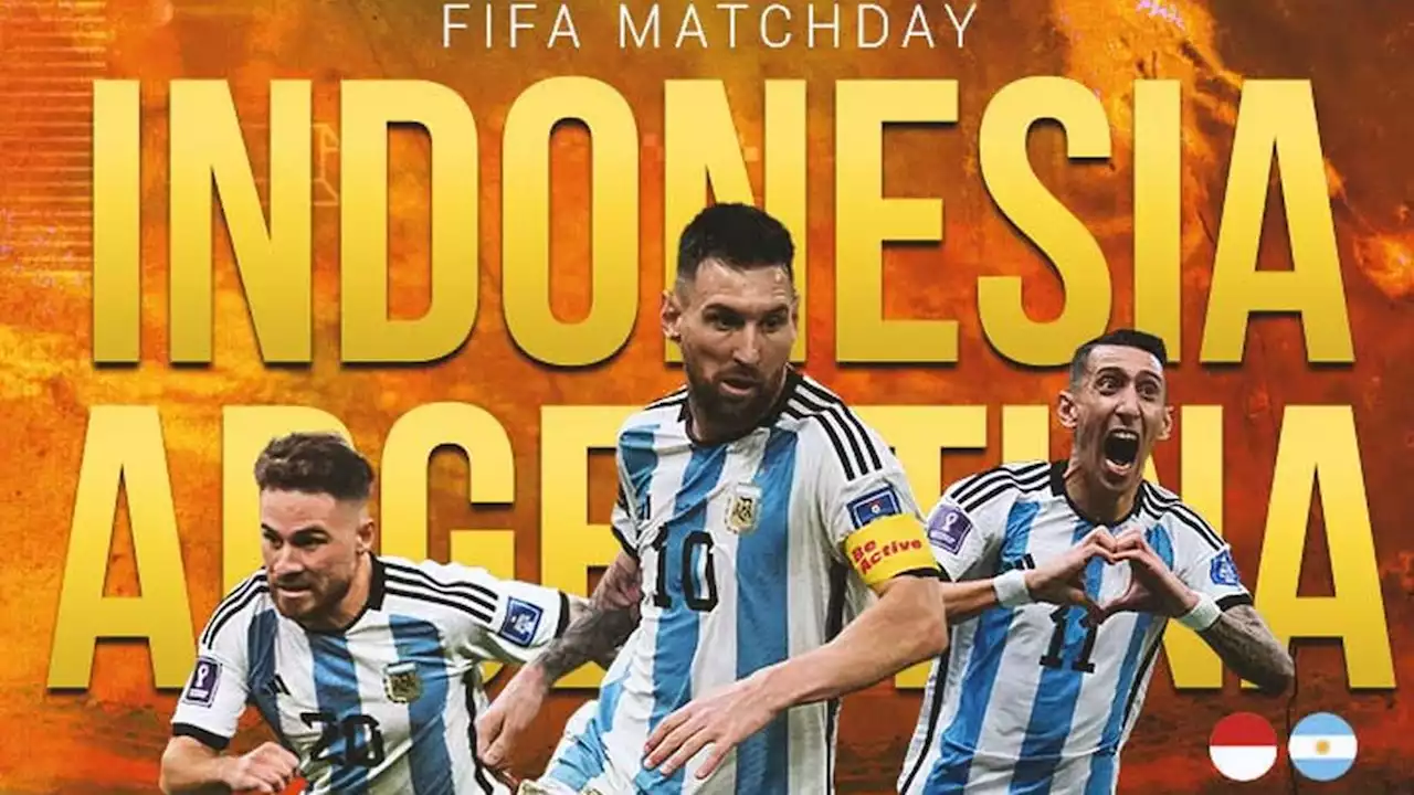 Fakta-Fakta Laga Timnas Indonesia Vs Argentina, Harga Tiket hingga Uang Berputar