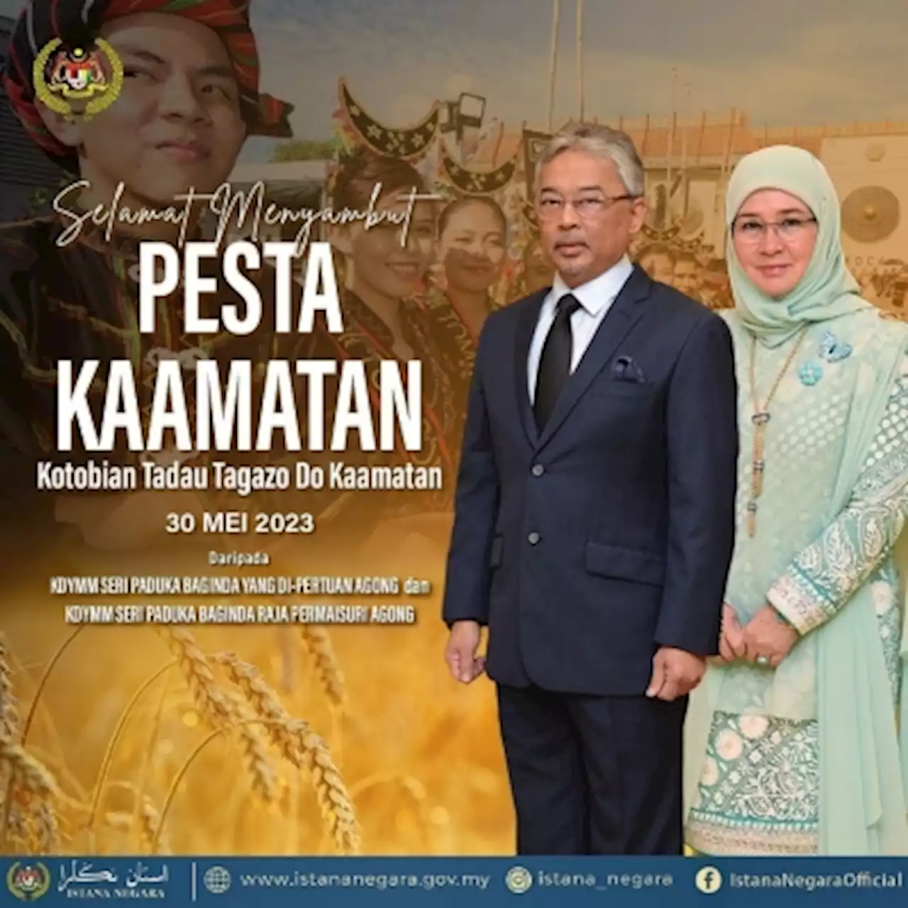 Agong, Permaisuri extend Pesta Kaamatan greetings