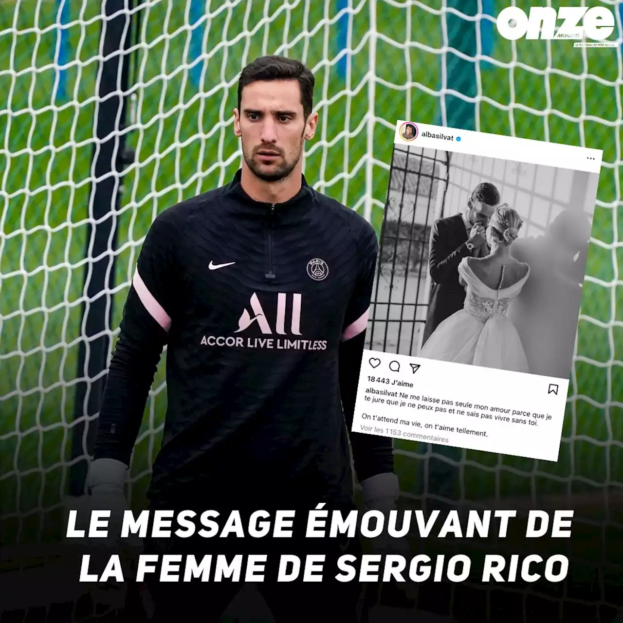 PSG : l'inquiétant message de la femme de Sergio Rico