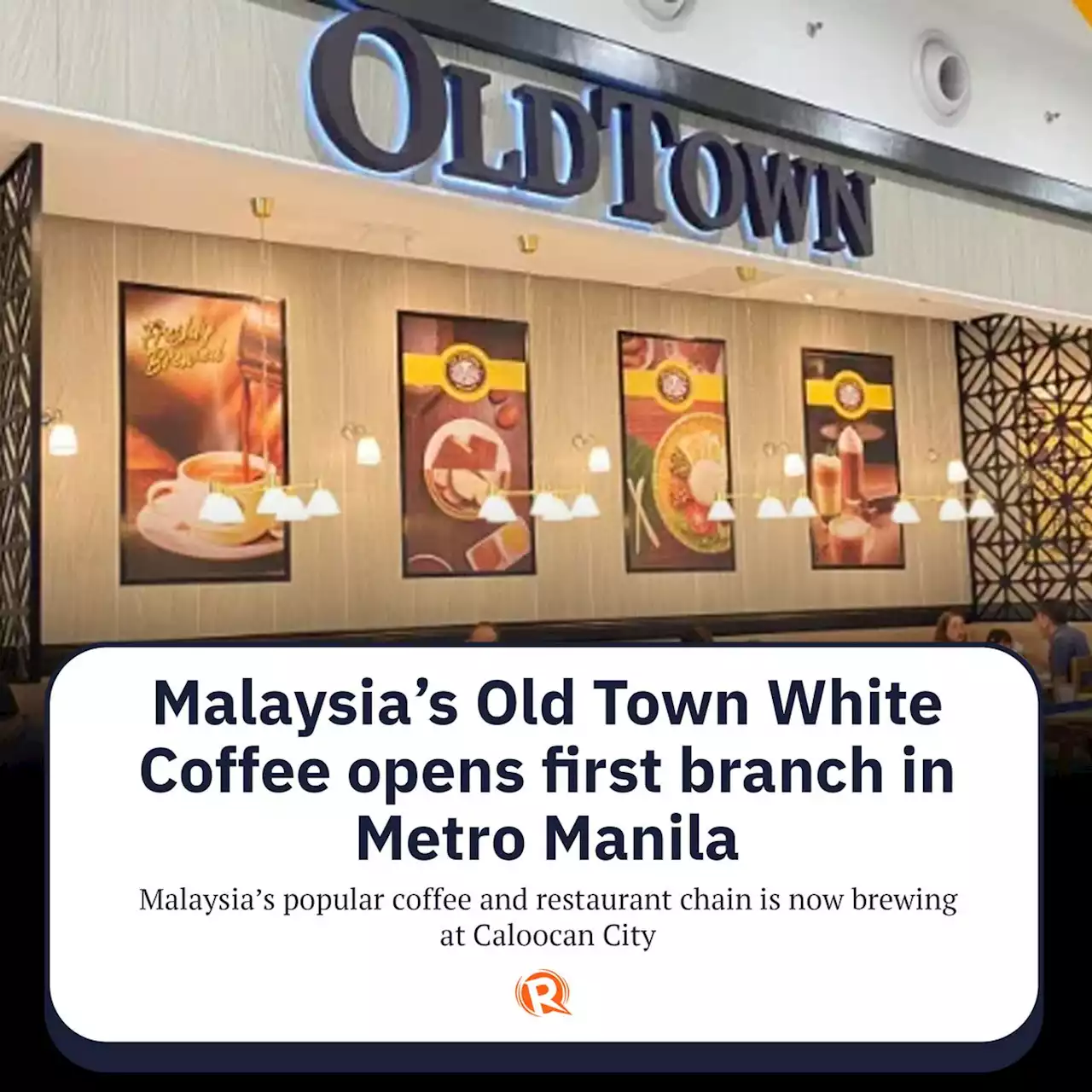 LOOK: Malaysia's Old Town White Coffee opens first branch in Metro Manila