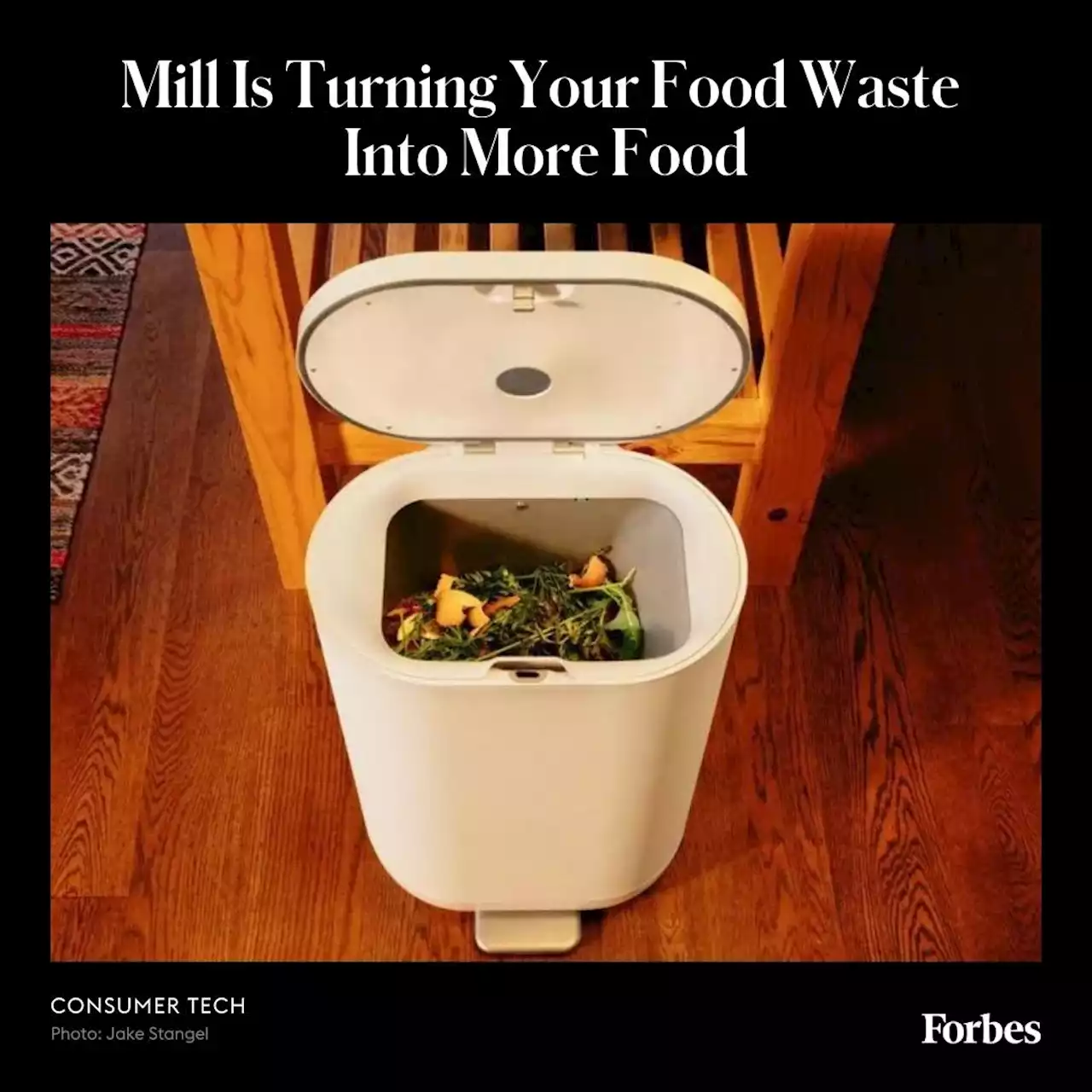 Mill Is Turning Your Food Waste Into More Food