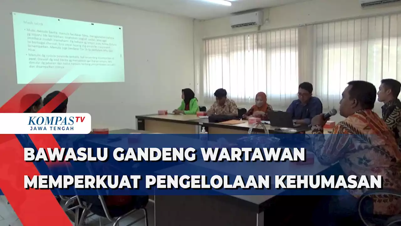 Bawaslu Gandeng Wartawan Memperkuat Pengelolaan Kehumasan