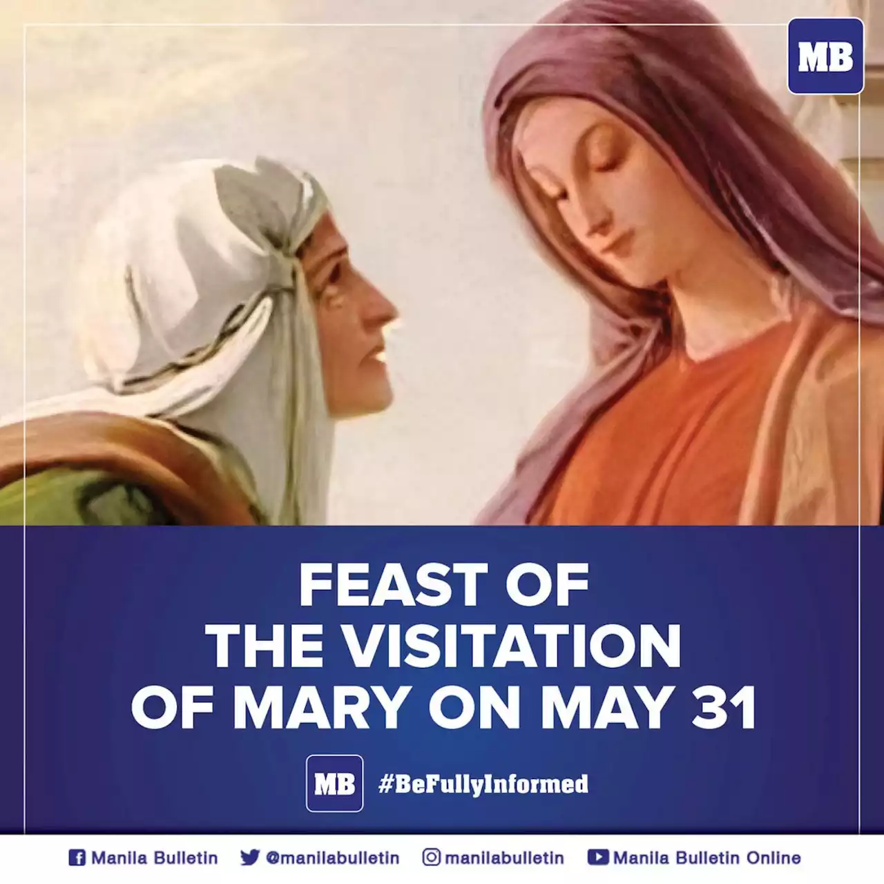 Feast of the Visitation of Mary on May 31