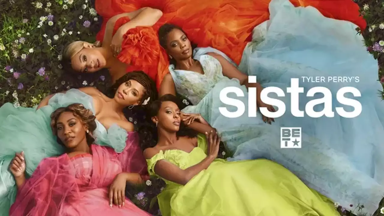 How to watch BET’s Tyler Perry’s ‘Sistas’ season 6 premiere (5/31/23)