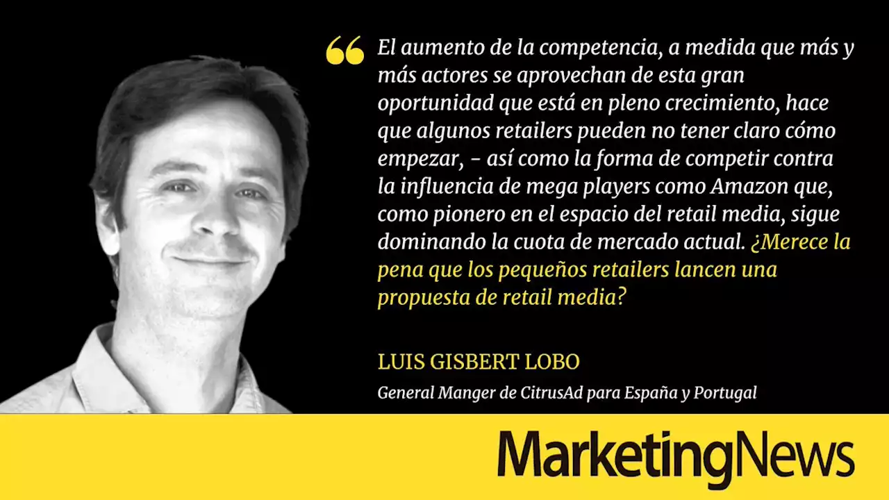 El retail media no es solo para grandes empresas