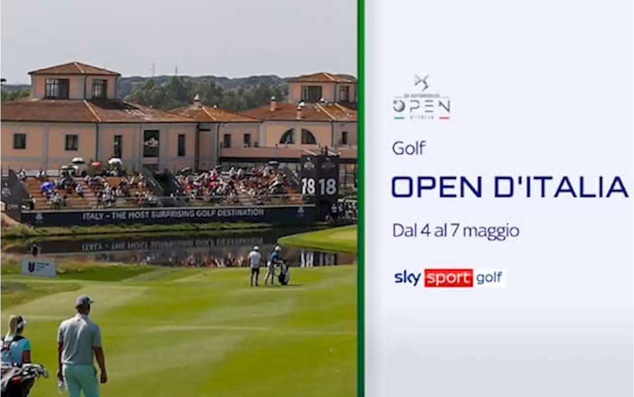 Golf, al via Open d'Italia. Il torneo live su Sky