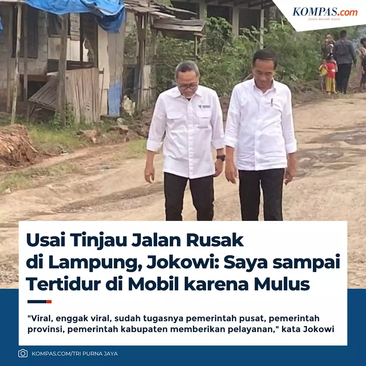 Lewati Jalan Rusak di Lampung, Jokowi: Saya sampai Tertidur di Mobil karena Mulus